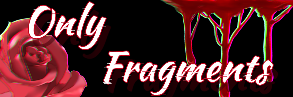 Only Fragments